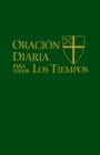 Oracion Diaria para Todos los Tiempos [Edicion espanol] - eBook