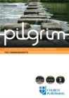Pilgrim The Commandments : A Course for the Christian Journey - eBook