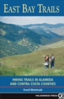 East Bay Trails : Hiking Trails in Alameda and Contra Costa Counties - eBook