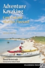Adventure Kayaking: Cape Cod and Marthas - eBook