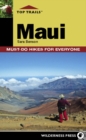 Top Trails: Maui : Must-Do Hikes for Everyone - eBook