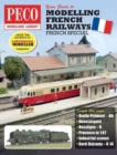 Your Guide to Modelling French Railways : From the experts at Continental Modeller - Book