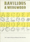 Ravilious and Wedgwood : The Complete Wedgwood Designs of Eric Ravilious - Book