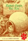 Patter-paws the Fox and Other Stories : An Early Reader - Book