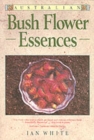 Australian Bush Flower Essences - Book