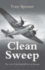 Clean Sweep : The Life of Air Marshal Sir Ivor Broom - Book