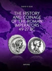 The History and Coinage of the Roman Imperators 49-27 BC - Book