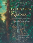 Ayahuasca Reader : Encounters with the Amazon's Sacred Vine - eBook