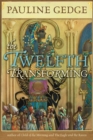 The Twelfth Transforming - eBook