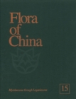 Flora of China, Volume 15 - Myrsinaceae through Loganiaceae - Book