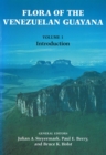 Flora of the Venezuelan Guayana, Volume 1 - Introduction - Book
