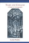 Tsars and Cossacks : A Study in Iconography - Book