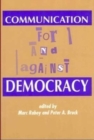 Communication : For and Against Democracy - Book