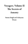 Voyagers. Volume II The Secrets of Amenty - eBook