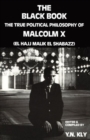 The Black Book : True Political Philosophy of Malcolm X - Book