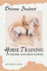 Horse Training : Outdoors and High School - eBook