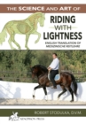 The Science and Art of Riding in Lightness : Understanding training-induced problems, their avoidance, and remedies. English Translation of  Medizinische Reitlehre - eBook
