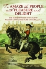 'To Amaze the People with Pleasure and Delight" : The horsemanship manuals of William Cavendish, Duke of Newcastle - eBook