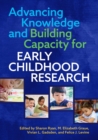 Advancing Knowledge and Building Capacity for Early Childhood Research - eBook