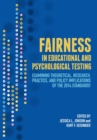 Fairness in Educational and Psychological Testing: Examining Theoretical, Research, Practice, and Policy Implications of the 2014 Standards - eBook