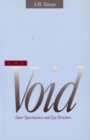 The Void : Inner Spaciousness and Ego Structure - Book