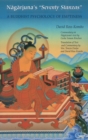 Nagarjuna's Seventy Stanzas : A Buddhist Psychology of Emptiness - Book