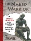 The Naked Warrior - eBook