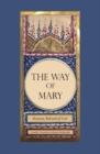 The Way of Mary : Maryam, Beloved of God - Book
