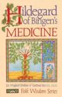 Hildegard of Bingen's Medicine - Book
