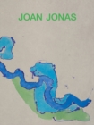 Joan Jonas: Next Move in a Mirror World - Book