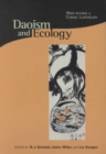 Daoism and Ecology : Ways within a Cosmic Landscape - Book
