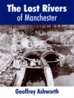 The Lost Rivers of Manchester - Book