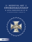 The Medieval Art of Swordsmanship : Royal Armouries MS I.33 - Book