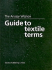 The Anstey Weston Guide to Textile Terms - Book