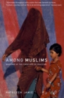 Among Muslims : Meetings at the frontiers of Pakistan - Book