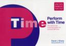 Perform with Time : The One-to-one Coaching System for Success with Time - Book