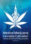 Medical Marijuana / Cannabis Cultivation : Trees of Life at the University of London - Book