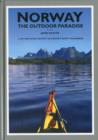 Norway the Outdoor Paradise : A Ski and Kayak Odyssey in Europe's Great Wilderness - Book