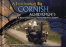 A Little Book of Big Cornish Achievements - Book