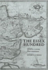 The Essex Hundred : Essex History in 100 Poems - Book