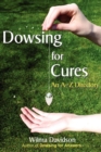 Dowsing for Cures - Book