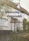 Witnessing the Impossible - Book