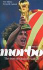 Morbo : The Story of Spanish Football - Book