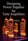 Designing Power Supplies for Valve Amplifiers, Second Edition - Book