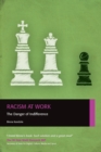 Racism at Work : The Danger of Indifference - Book