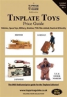 Tinplate Toys Price Guide : Tinplate Toys - Book