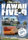 Fans Guide to Hawaii Five-O - Book