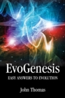 EvoGenesis: Easy answers to evolution. - eBook