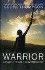Warrior : A Path to Self Sovereignty - Book