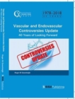 Vascular and Endovascular Controversies Update : 40 Years of Looking Forward - Book